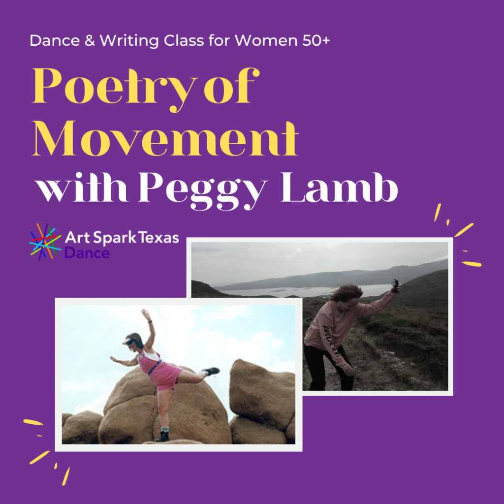 two photos of a dancer posing outdoors with text. Text reads, "Poetry of Movement with Peggy Lamb. For women 50 and up."