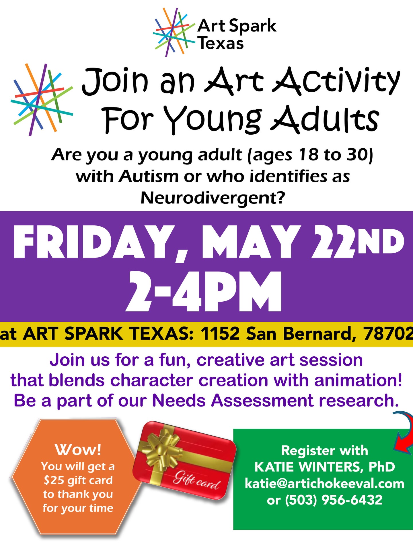 Join Us Friday May 22nd from 2-4pm for an art making workshop at Art Spark Texas and participate in a needs assessment research project for young adults with disabilities - ages 18-30 welcome - taking places at 1152 San Bernard St.