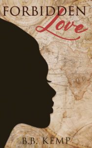 Forbidden Love novel by B.B. Kemp front cover