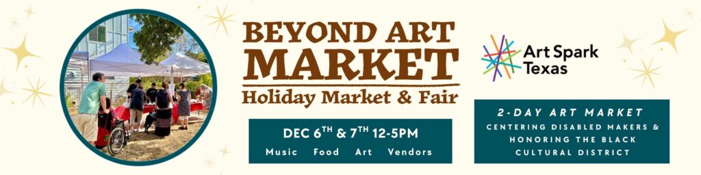 Beyond Art Market & Fair celebrating artists with disabilities and honoring the black cultural district.