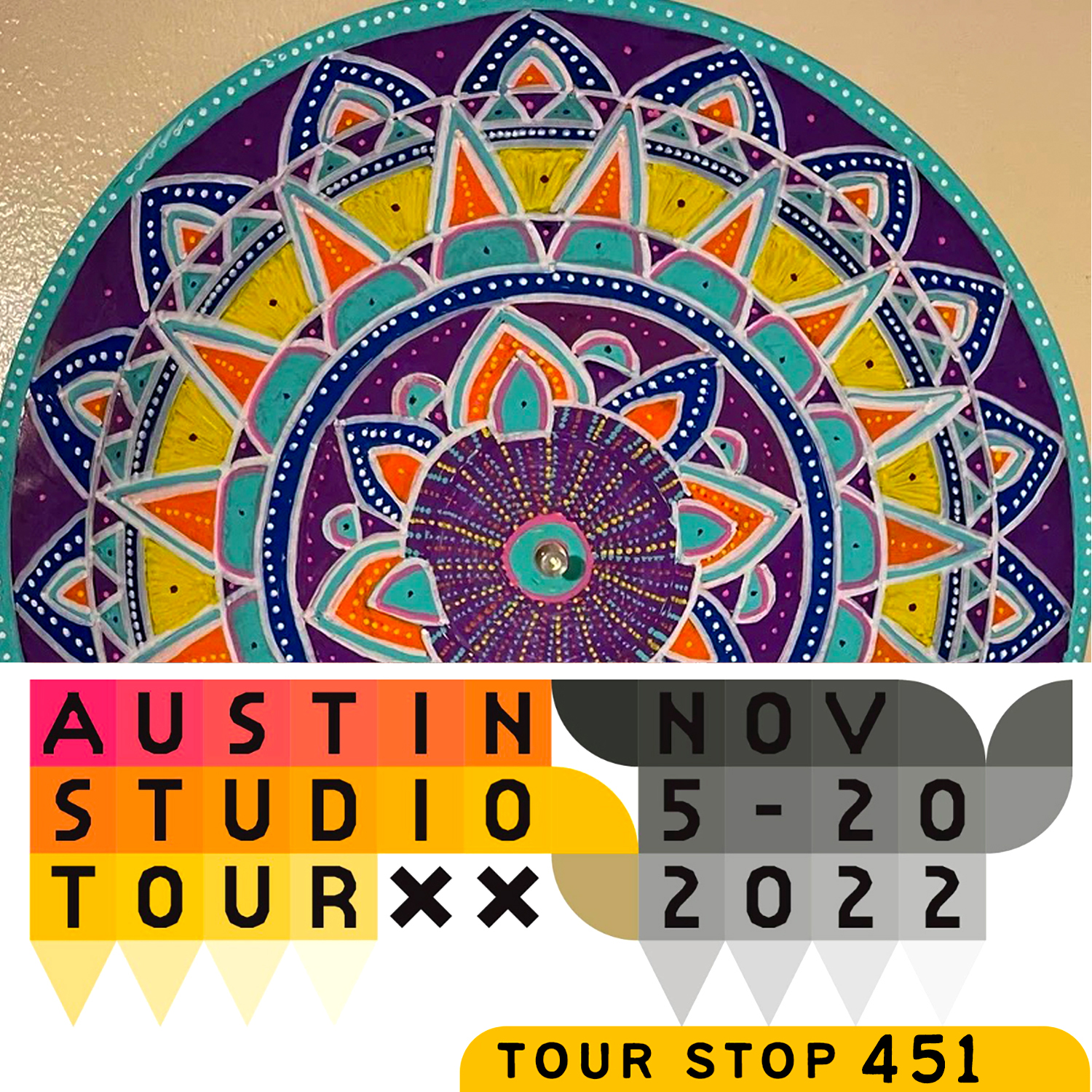 Austin Studio Tour graphic. Text reads, "Austin Studio Tour November 5-20, 2022."