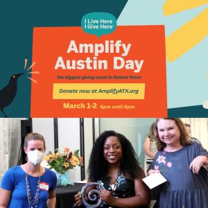 three people smiling. One is holding an award. Text reads, "Amplify Austin Day."