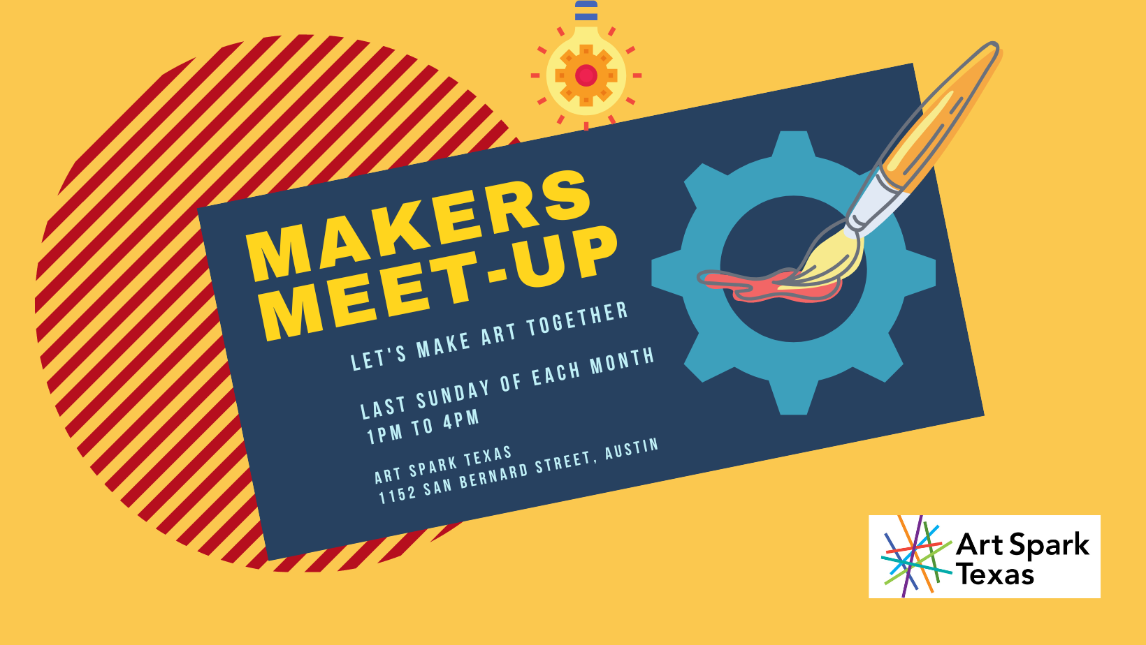 A gear, paintbrush, and lightbulb with text. Text reads, "Makers meet-up, let's make art together. Last Sunday of each month, 1-4 PM."