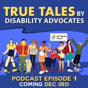 True Tales by Disability Advocates Podcast logo featuring various cartoon style characters centered in the logo.