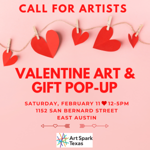 Paper hearts clipped on twine. Text reads, "Call for Artists. Valentine Art & Gift Pop-Up."