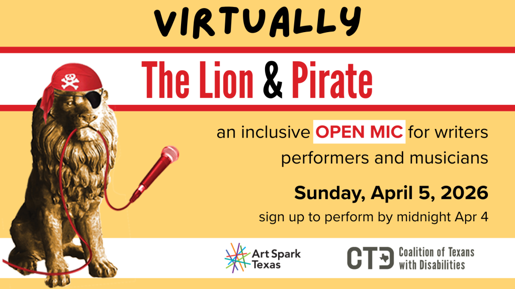 April 9th Virtual Inclusive Open Mic Lion and Pirate from Art Spark Texas