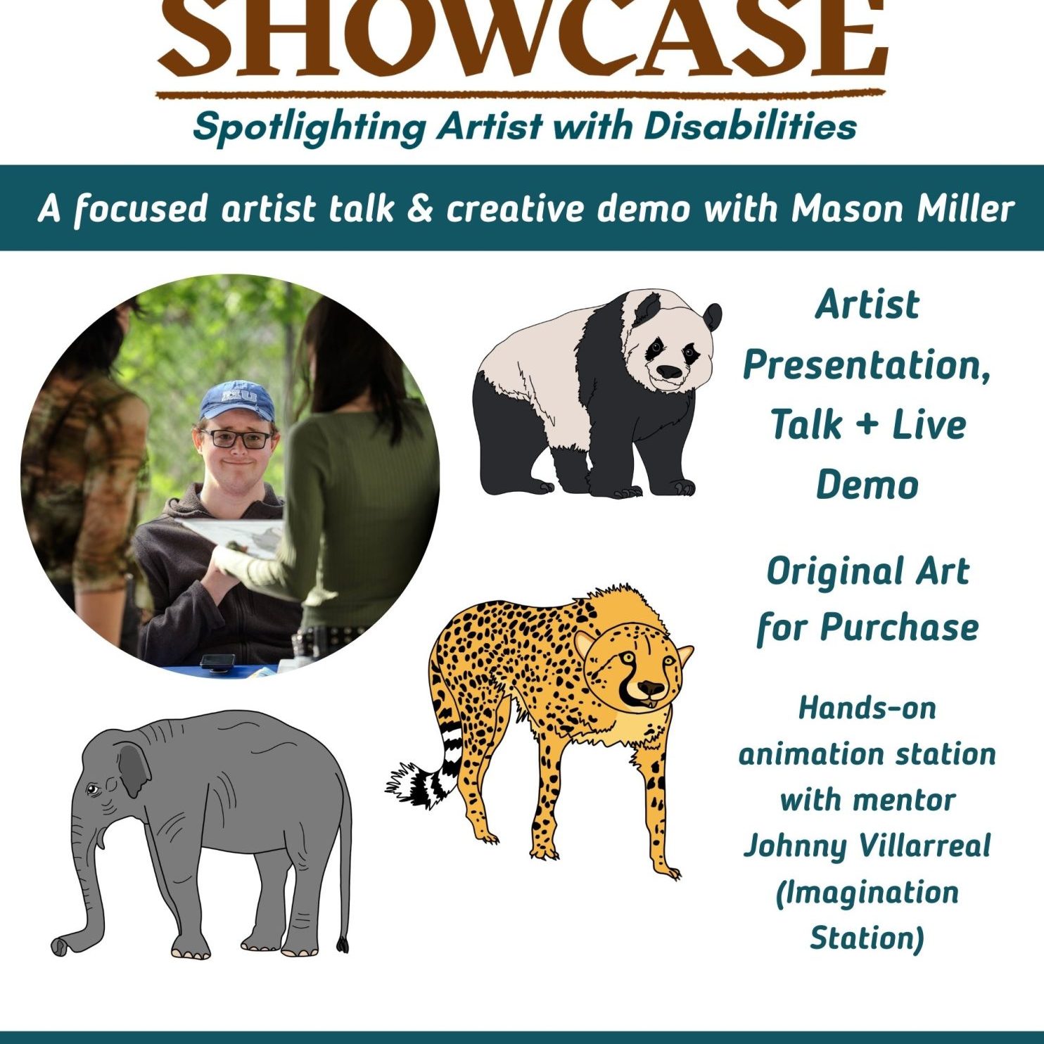 White flyer with bold text that reads "Beyond Art Showcase" and tagline "spotlighting artists with disabilities" - with illustrations by Mason Miller and a photo of Mason with information about the event - March 28th 1pm - 3pm at 1152 San Bernard St. - a small showcase of individual artists with a presentation, artist talk, an opportunity to purchase work and more