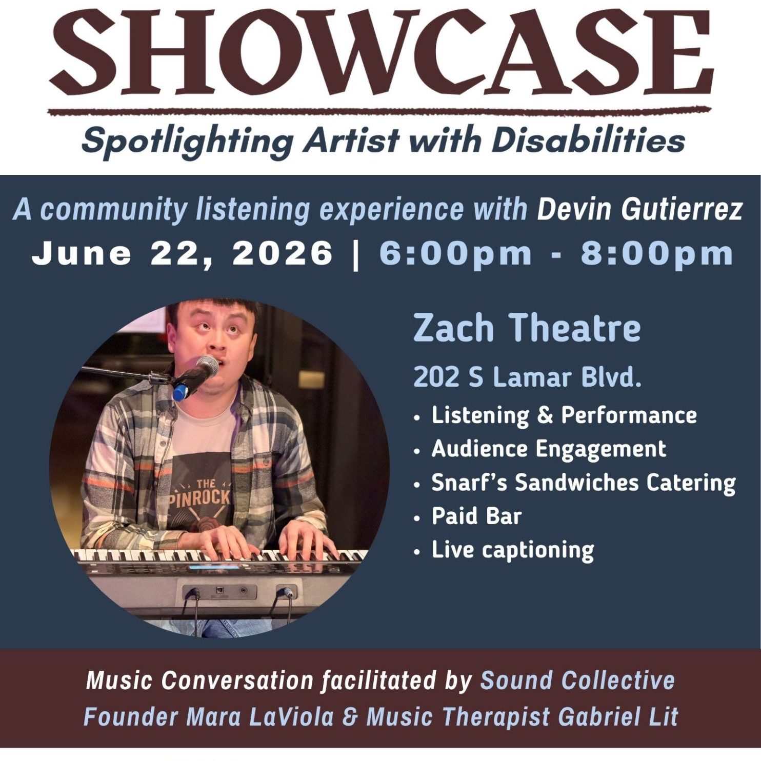 Beyond Art Showcase Spotlighting Artists with Disabilities - Devin Gutierrez Listening Experience with Art Spark Texas at Zach theatre june 22nd from 6-8p at the Topfer Lounge