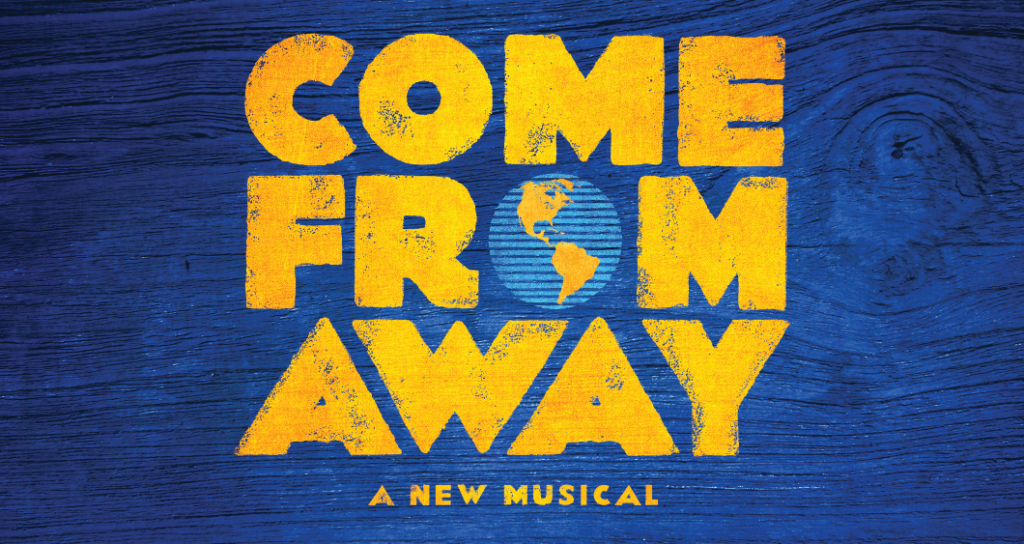 Come from Away - a new musical